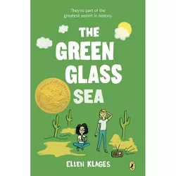The Green Glass Sea (Reprint) (Paperback) by Ellen Klages