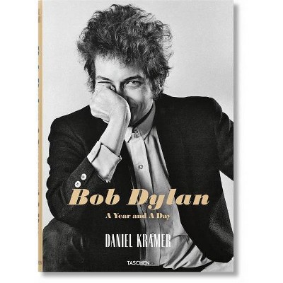 Daniel Kramer. Bob Dylan. a Year and a Day - (Hardcover)