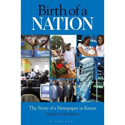 Birth of a Nation - by  Gerard Loughran (Paperback)