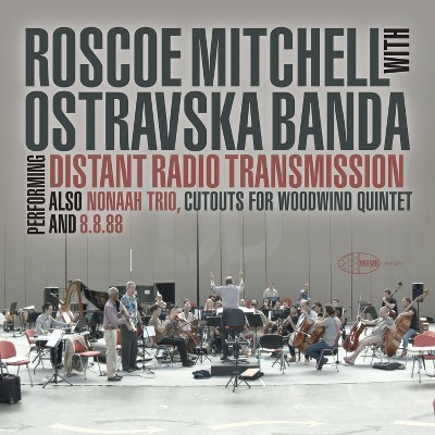 Roscoe Mitchell & Ostravaska Banda - Distant Radio Transmission (Vinyl)