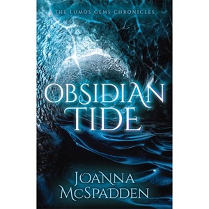 Obsidian Tide - by  Joanna McSpadden (Paperback) - 1 of 1