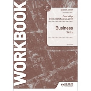 Cambridge International as & a Level Business Skills Workbook - by  Jane King (Paperback) - 1 of 1