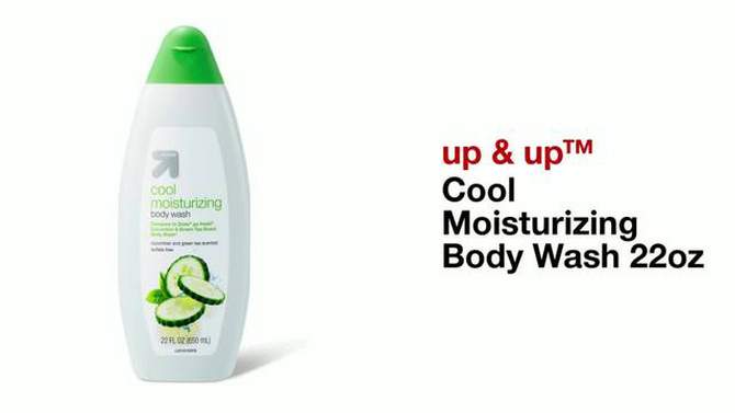 Cool Moisturizing Body Wash 22 fl oz - up &#38; up&#8482;, 2 of 8, play video