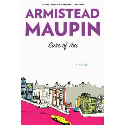 Sure of You - (Tales of the City) by  Armistead Maupin (Paperback)