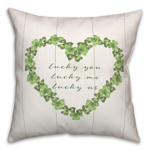 Creative Products Lucky You Me Us 18 x 18 Spun Poly Pillow - 1 of 3