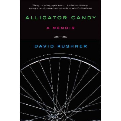 Alligator Candy - by  David Kushner (Paperback)