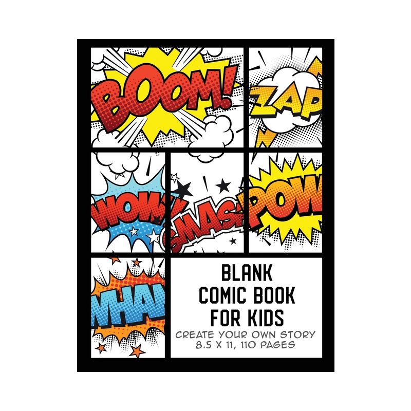 Blank Comic Book for Kids - (Comic Book Maker for Kids) by  The Whodunit Creative Design (Paperback), 1 of 2