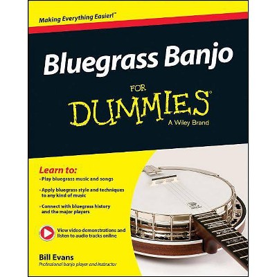 Bluegrass Banjo for Dummies - by  Bill Evans (Paperback)