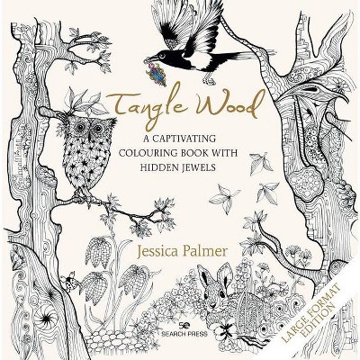 Tangle Wood - Large Format Edition - by  Jessica Palmer (Paperback)