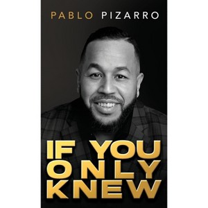If You Only Knew - by Pablo Pizarro - 1 of 1