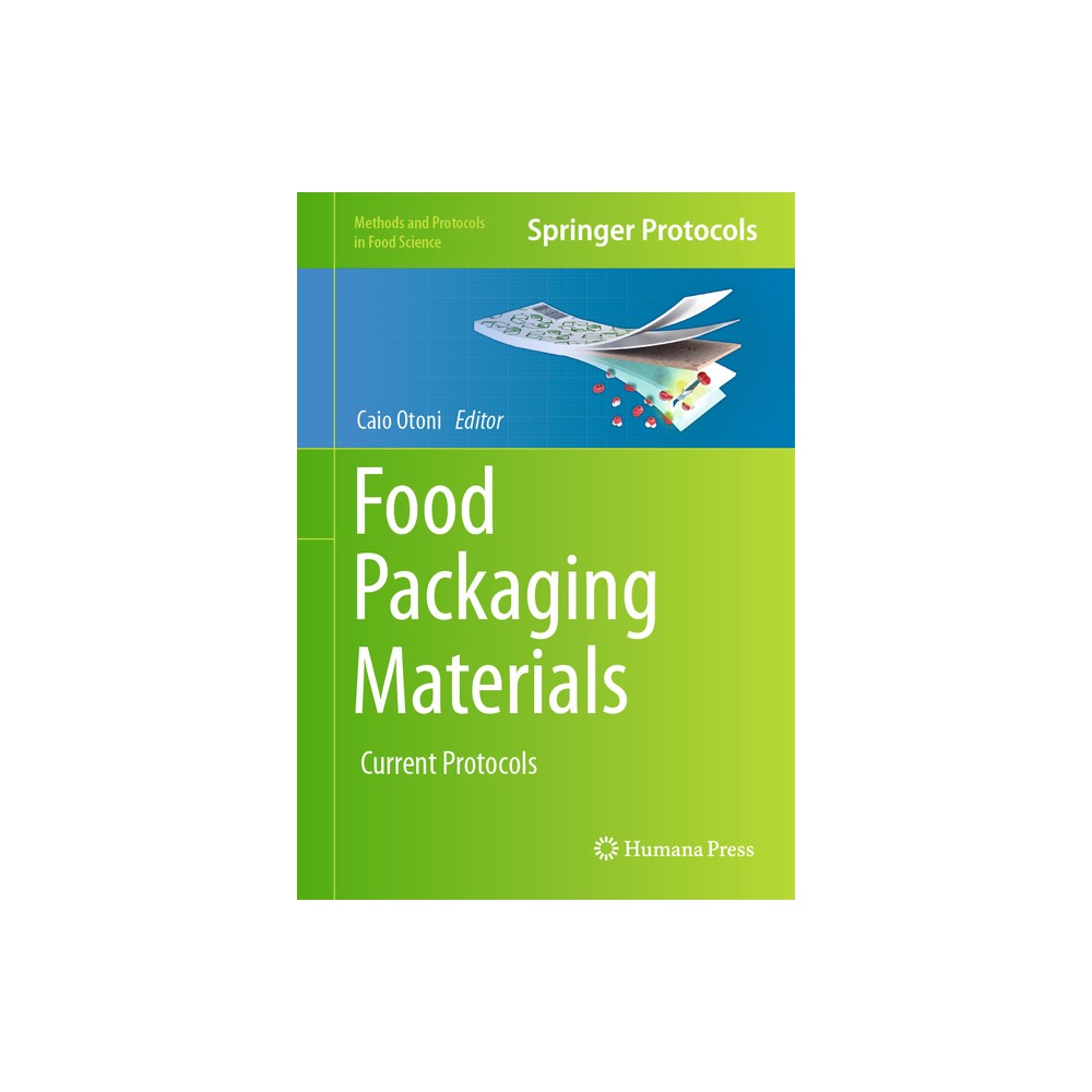 Food Packaging Materials - (Methods and Protocols in Food Science) by Caio Otoni (Hardcover)