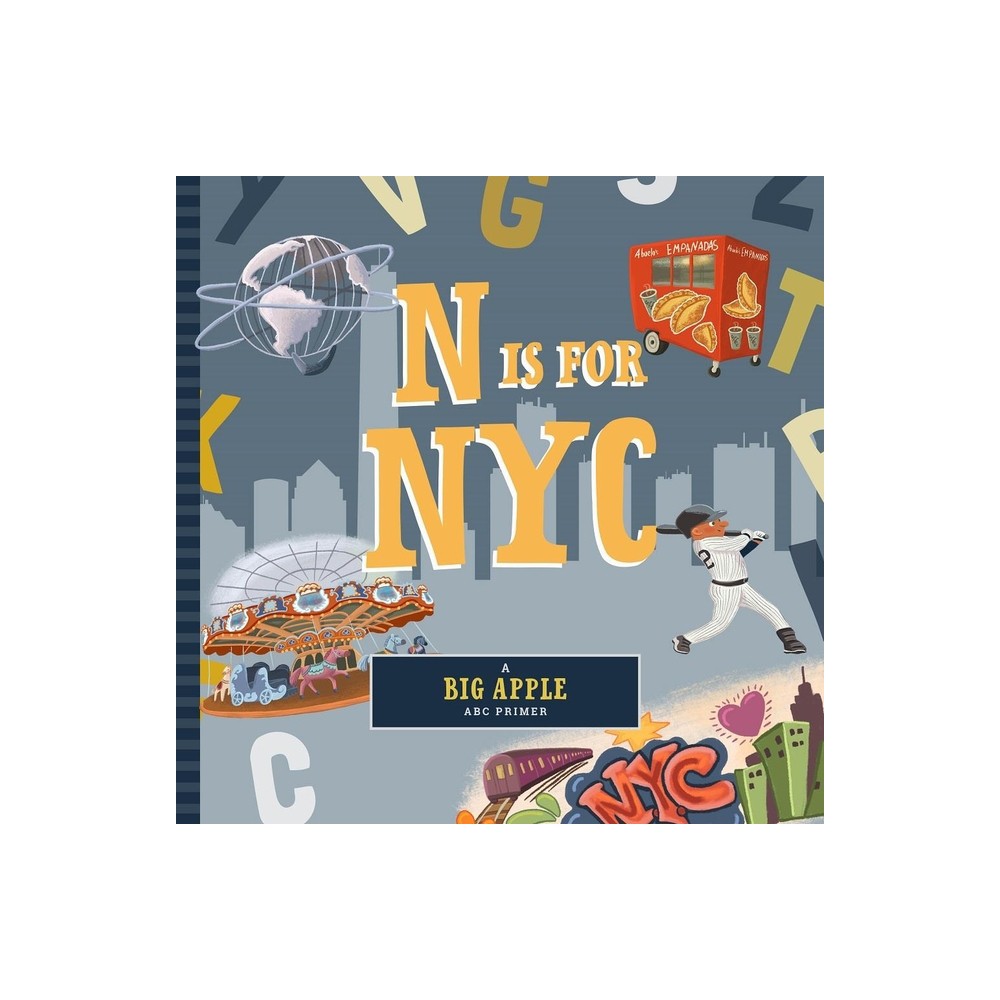 N Is for New York City - (Regional ABC Primer) by Adina Oberman (Board Book)