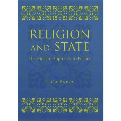 Religion and State - by  L Brown (Paperback)
