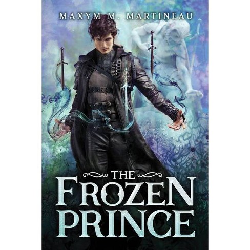 The Frozen Prince Beast Charmer By Maxym M Martineau Paperback Target