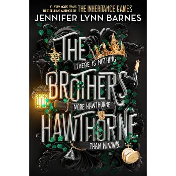 The Brothers Hawthorne - (The Inheritance Games) by  Jennifer Lynn Barnes (Hardcover)