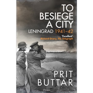To Besiege a City - by Prit Buttar - 1 of 1