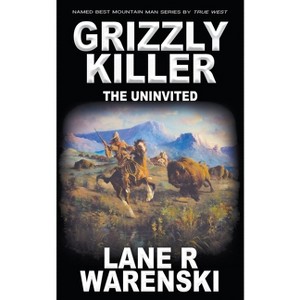 Grizzly Killer - by  Lane R Warenski (Paperback) - 1 of 1