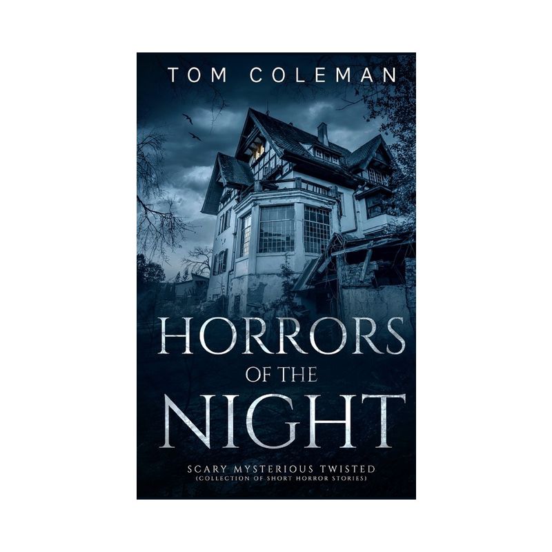 Horrors of the Night - by  Tom Coleman (Paperback), 1 of 2