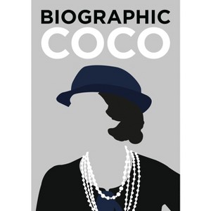 Biographic: Coco - by  Sophie Collins (Hardcover) - 1 of 1