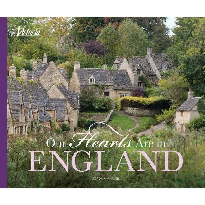 Our Hearts Are in England - (Victoria) by  Jordan Marxer (Hardcover)