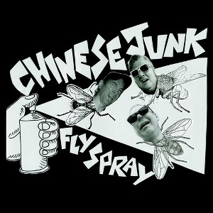 Chinese Junk - Fly Spray (Vinyl) - 1 of 1