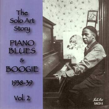 Solo Art Story: Piano Blues & Boogie 2 & Various - Solo Art Story: Piano Blues and Boogie 1938-1939, Vol. 2 (CD)