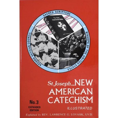 New American Catechism (No. 3) - Large Print by  Lawrence G Lovasik (Paperback)