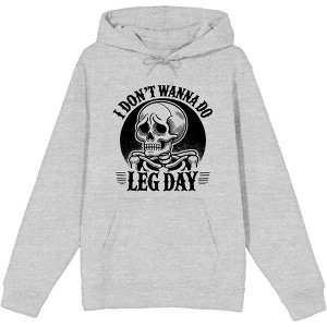 "I Don't Wanna Do Leg Day" Sad Skeleton Adult Long Sleeve Hoodie - 1 of 2