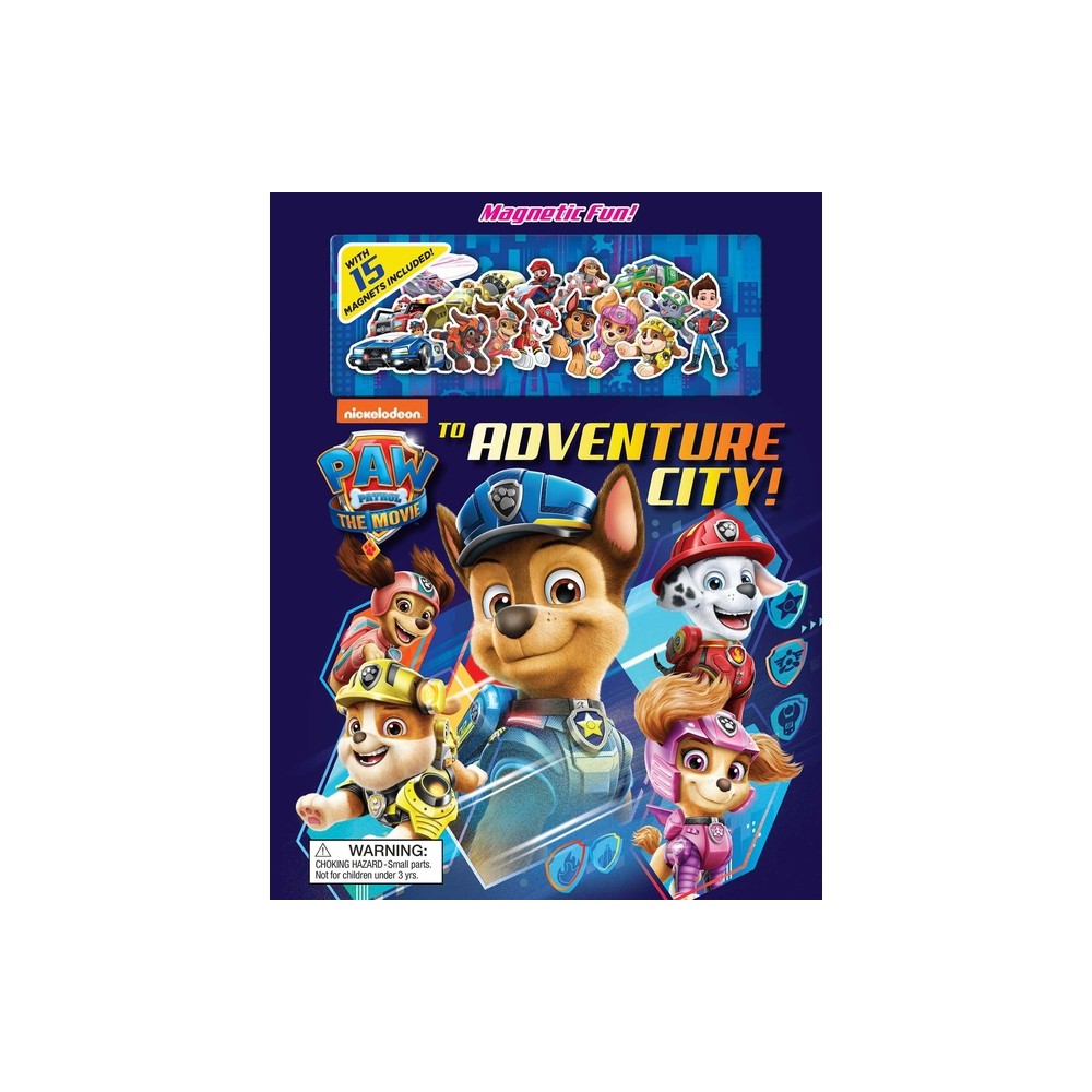 Nickelodeon Paw Patrol: The Movie: To Adventure City! - (Magnetic Hardcover) by Maggie Fischer (Board Book)