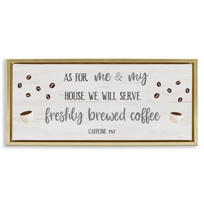 Stupell Industries Fresh Coffee 24:7 Caffeine Proverbs, 25" x 11"