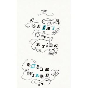 The Decay of Lying - (Penguin Great Ideas) by  Oscar Wilde (Paperback) - 1 of 1