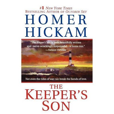 The Keeper's Son - (Josh Thurlow) by  Homer Hickam (Paperback)