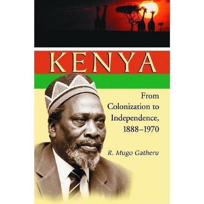 Kenya - by  R Mugo Gatheru (Paperback)