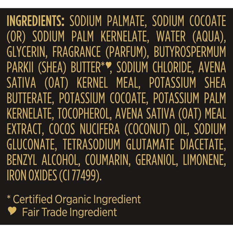Soap ingredient label listing sodium palmate, sodium cocoate, water, glycerin, fragrance, shea butter, sodium chloride, oat kernel meal, coconut oil, and other components, with notes on certified organic and fair trade ingredients.