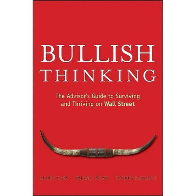 Bullish Thinking - by  Alden Cass & Brian F Shaw & Sydney LeBlanc (Paperback)