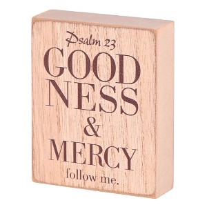 Dicksons Goodness And Mercy Follow Me, Psalm 23 Woodgrain 4 x 3 Inch MDF Wood Tabletop Block Sign Plaque - 1 of 1