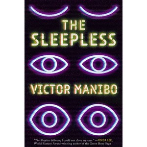 The Sleepless - by  Victor Manibo (Paperback) - 1 of 1