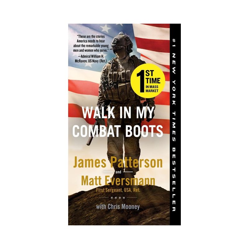 Walk in My Combat Boots - by  James Patterson & Matt Eversmann (Paperback), 1 of 2