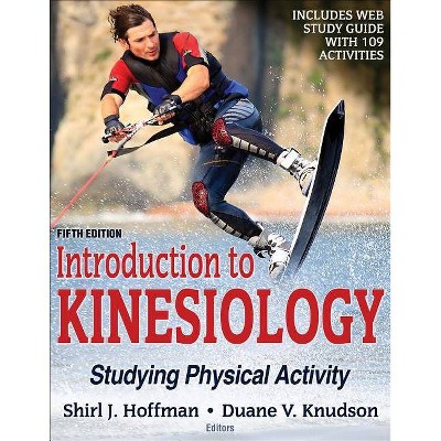 Introduction to Kinesiology - 5th Edition,Abridged by  Shirl J Hoffman & Duane V Knudson (Paperback)