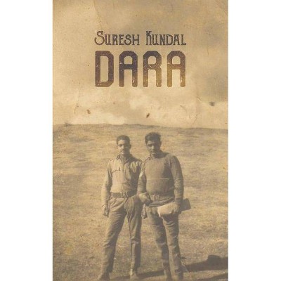 Dara - by  Suresh Kundal (Paperback)