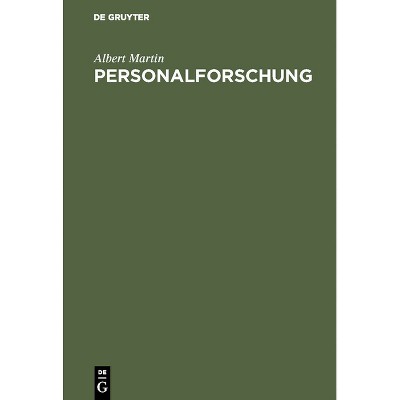 Personalforschung - 2nd Edition by  Albert Martin (Hardcover)