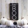 The Lakeside Collection Who's Afraid of Ghosts - Hey Boo Sign - 2 of 3