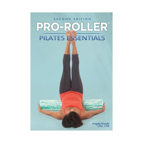 PRO-ROLLER Pilates Essentials, 2nd Edition