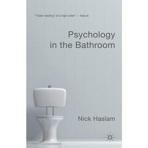 Psychology in the Bathroom - by Nick Haslam - 1 of 1