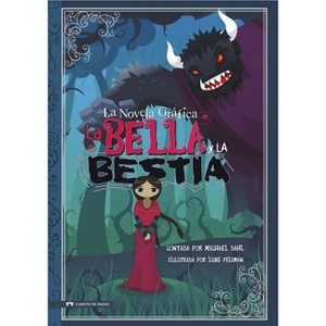 La Bella Y La Bestia - (Graphic Spin En Español) (Paperback) - 1 of 1