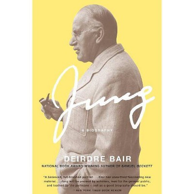 Jung - by  Deirdre Bair (Paperback)