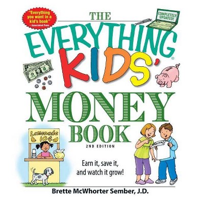 The Everything Kids' Money Book - (Everything(r) Kids) 2nd Edition by  Brette Sember (Paperback)