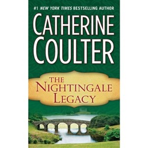 The Nightingale Legacy - by  Catherine Coulter (Paperback) - 1 of 1