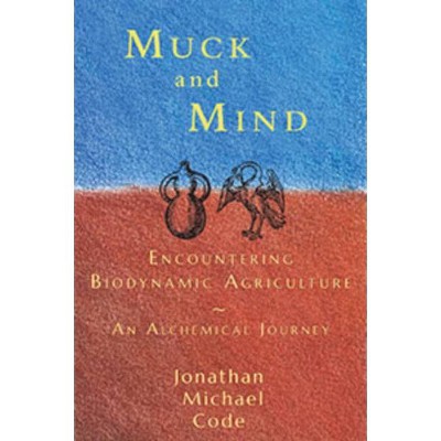 Muck and Mind - by  Jonathan Code (Paperback)