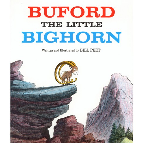 Buford the Little Bighorn - by  Bill Peet (Paperback) - image 1 of 1